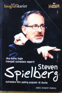 Image of Jika Kamu Ingin Menjadi Sutradara Seperti Steven Spielberg : Sutradara Film Paling Populer di Dunia